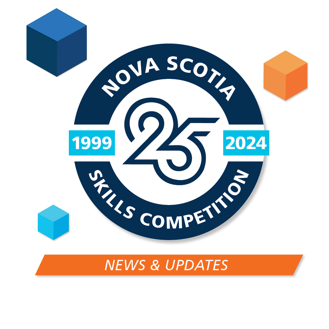 Nova Scotia Skills Competition 25th Anniversary Logo - Banner reads: News and Updates